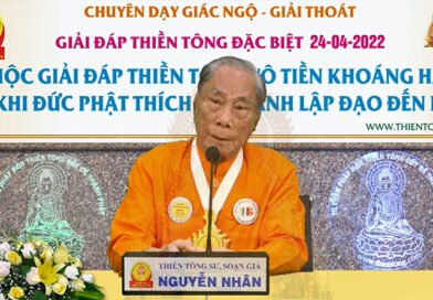 Giải đáp Thiền Tông Đặc biệt từ thời Đức Phật đến nay