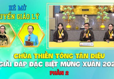 Giải đáp Thiền Tông – Ngày 22/02/2024