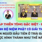 Giải đáp Thiền Tông – Ngày 08/07/2025