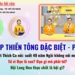 Giải đáp Thiền Tông – Ngày 25/07/2026