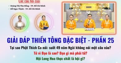 Giải đáp Thiền Tông – Ngày 25/07/2026